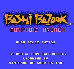 Bashi Bazook - Morphoid Masher (U) (Proto-1989.05.29) [!]-video